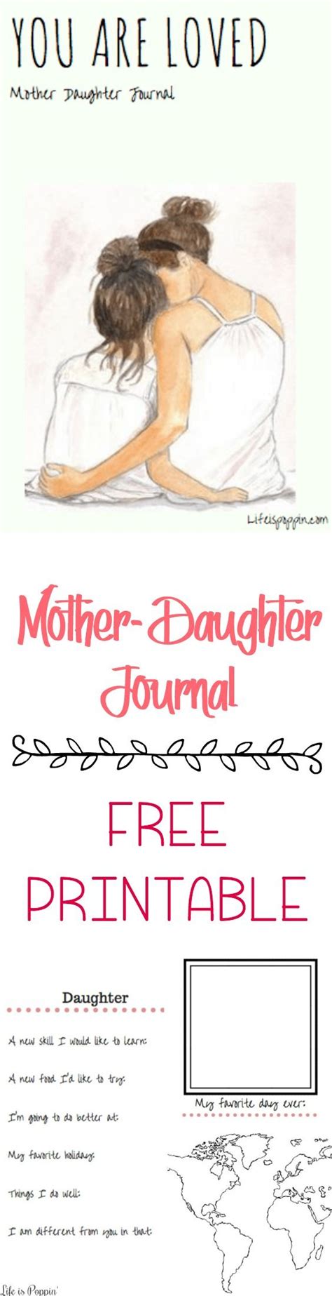 Mother Daughter Journal Free Printable Life Is Poppin Mother