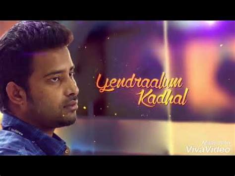 Maybe you would like to learn more about one of these? Tamil WhatsApp Status Love Failure Song - YouTube