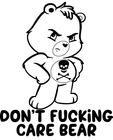 Dont Fucking Care Bear Svg Download File Etsy