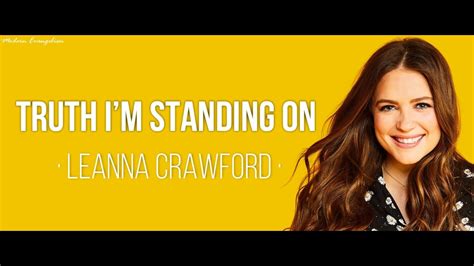 Leanna Crawford Truth Im Standing On Lyric Video Chords Chordify