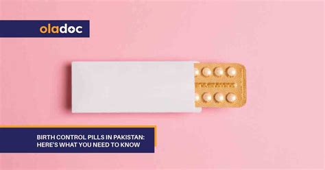 Birth Control Pills In Pakistan Here S What You Need To Know