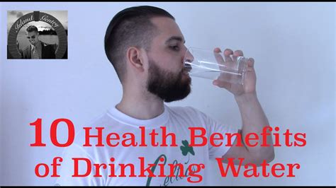 10 Health Benefits Of Drinking Water Youtube
