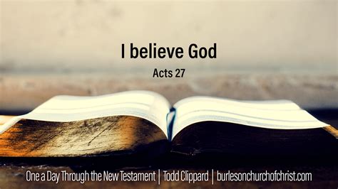 Acts 27 I Believe God Burleson Church Of Christ