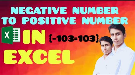 How To Change Negative Number To Positive Number In Excel Negative