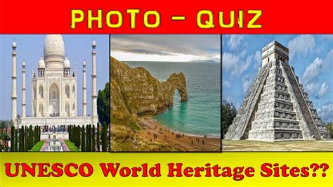 Unesco World Heritage Sites Quiz Famous Landmarks Quiz Youtube