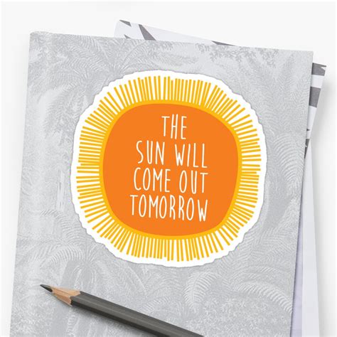 Annie The Sun Will Come Out Tomorrow Stickers By Laura Wright Redbubble