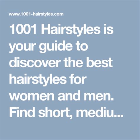 1001 Hairstyles Is Your Guide To Discover The Best Hairstyles For Women
