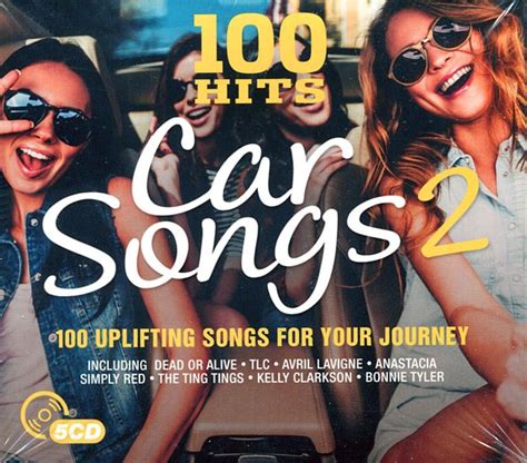 100 Hits Car Songs 2 100 Uplifting Songs For Your Journey 5 Cd