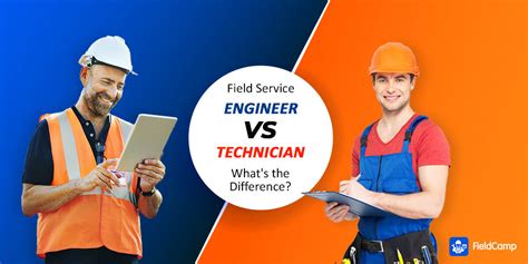 Difference Between Field Service Engineer Vs Technician Fieldcamp