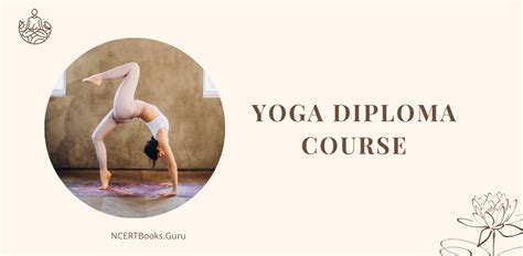Yoga Diploma Course Eligibility Fees Duration Importance Colleges