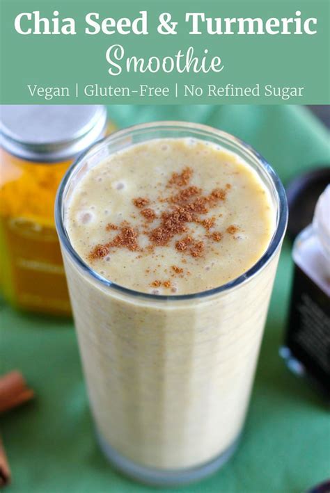 Try This Healthy Chia Seed And Turmeric Smoothie Recipe It S Vegan
