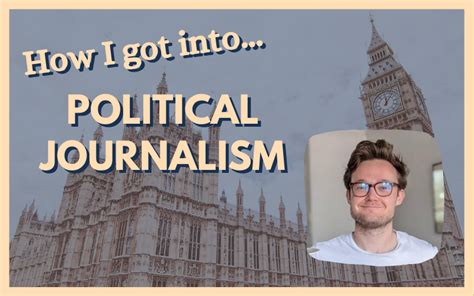 How I Got Into Political Journalism Ba Hons In Journalism