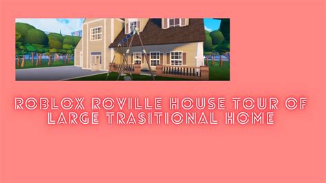 Roblox Roville Large Traditional Home Youtube
