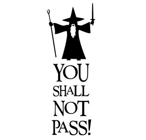 You Shall Not Pass Gandalf Decal Lord Of The Rings Decal Etsy UK