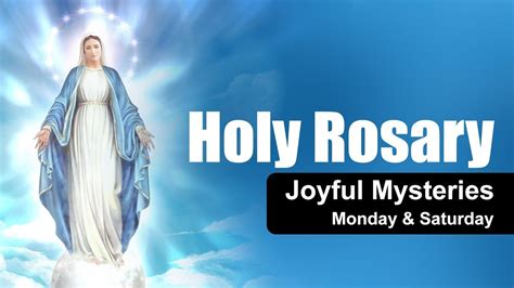 Holy Rosary Joyful Mysteries Monday And Saturday Youtube