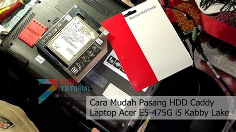 Cara bikin mcboot ulaunch ada dua cara yaitu : Cara Mudah Pasang HDD Caddy di Laptop Acer E5-475G ...