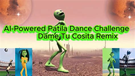 Ai Powered Patila Dance Challenge Dame Tu Cosita Remix Youtube