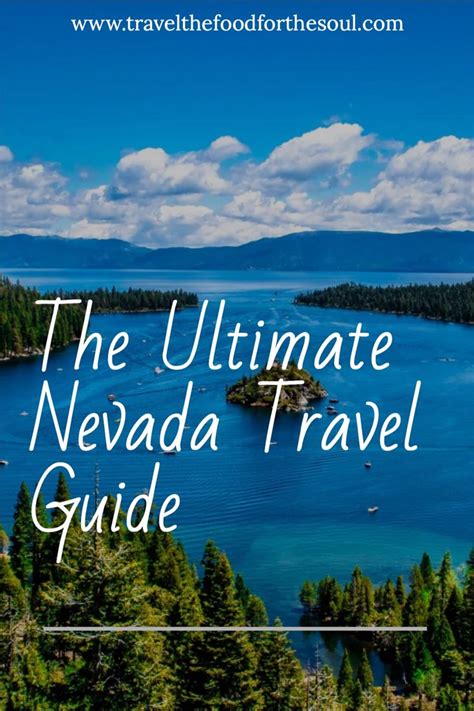 The Ultimate Nevada Travel Guide Nevada Travel Usa Travel Guide