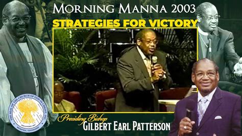 Bishop Ge Patterson Strategies For Victory Morning Manna 96th