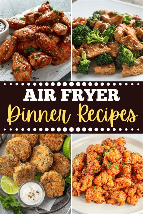 Easy Air Fryer Dinner Recipes Insanely Good