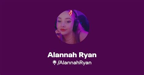 Alannah Ryan Twitter Instagram Tiktok Twitch Linktree