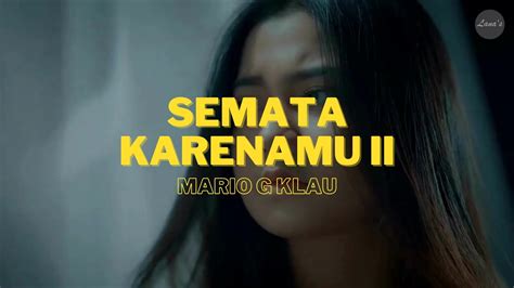 Semata Karenamu Mario G Klau Original Music Karaoke Youtube Music