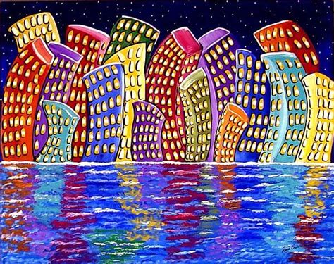Dancing City By Renie Britenbucher Whimsical Art Colorful Art City