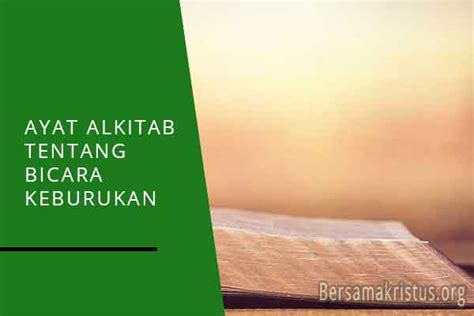 15 Ayat Alkitab Tentang Membicarakan Keburukan BersamaKristus