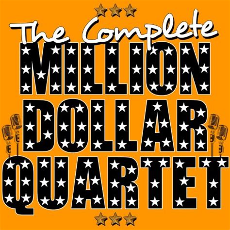 The Complete Million Dollar Quartet By The Million Dollar Quartet On