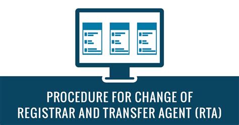 Procedure For Change Of Registrar And Transfer Agent Rta Sag Rta