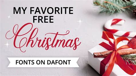 My Favorite Free Christmasholiday Fonts From Dafont Youtube
