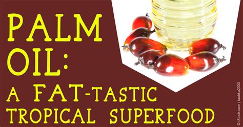 Palm oil, made from the fruit of the oil palm tree (elaeis guineensis), is one of the most widely produced edible fats in the world. Palm Oil Benefits and Uses