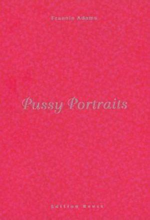 Booktopia Pussy Portraits By Frannie Adams Buy This My Xxx Hot Girl