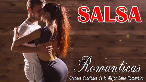 Salsa Romantica Exitos Grandes Canciones De La Mejor Salsa