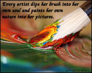 These troves are filled with painting quotes, quotes about artists, meaningful senior. Art And Soul Quotes. QuotesGram
