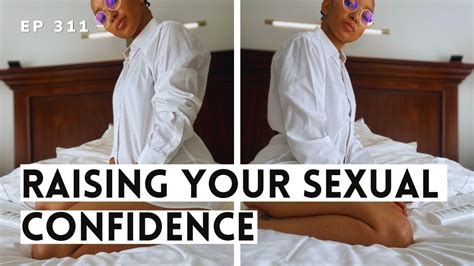 how to have confidence in the bedroom truths and lies about skills and sexiness how i do