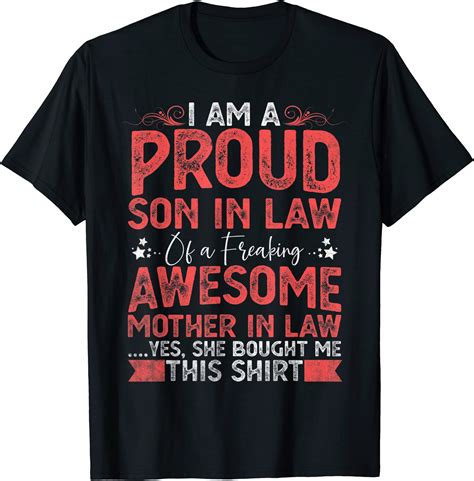 I39m A Proud Son In Law Of A Freaking Awesome Mother In Law T Shirt Men Buy T Shirt Designs