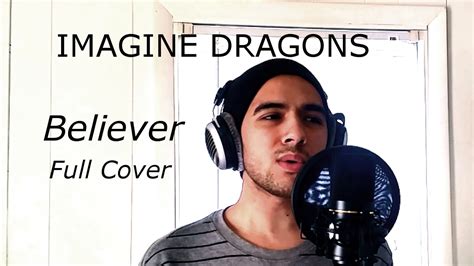Imagine Dragons Believer Full Cover Youtube