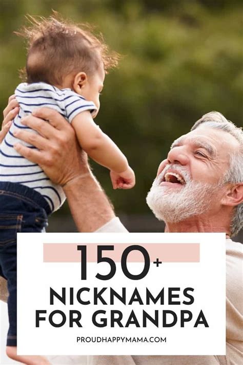 150 Best Nicknames For Grandpa Cool And Funny