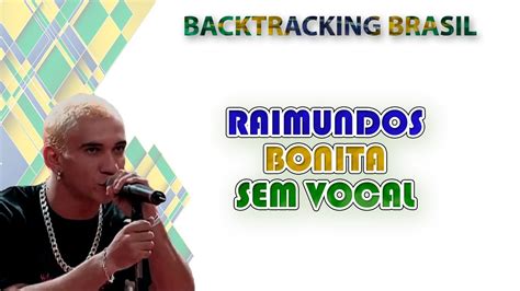Bonita Raimundos Backtracking Sem Vocal Youtube