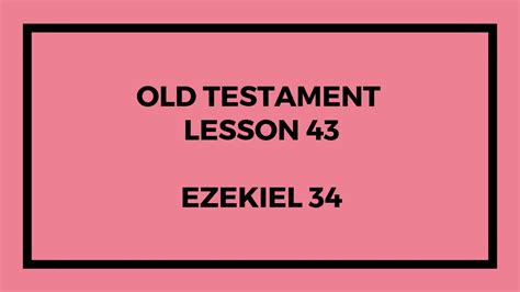 Old Testament Lesson 43 Gospel Doctrine William Mchales Blog
