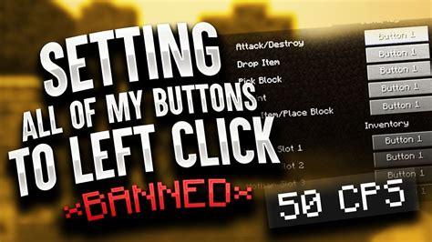 Setting All My Buttons To Left Click In Minecraft BANNED YouTube