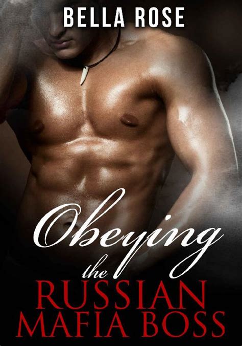 read free obeying the russian mafia boss a mob romance online book in english all chapters