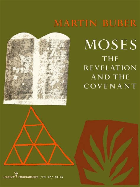 Buber, Martin - Moses; The Revelation and the Covenant (1946