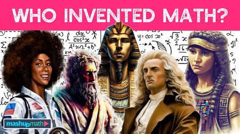 Who Invented Math—explained — Mashup Math