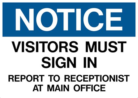 Notice Visitors Must Sign In Western Safety Sign