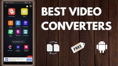 3 Free And Best Video Converters For Android All Time Best Youtube