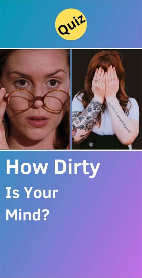 A Woman Holding Her Hands To Her Face With The Words How Dirty Is Your