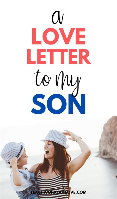 To The Boy Who Made Me A Mom A Letter To My Son Twl Letters To