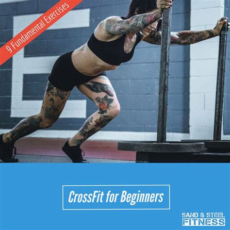 Crossfit For Beginners 9 Fundamental Exercises Sand And Steel Fitness